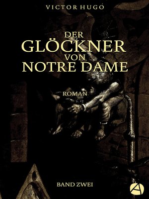 cover image of Der Glöckner von Notre Dame. Band Zwei